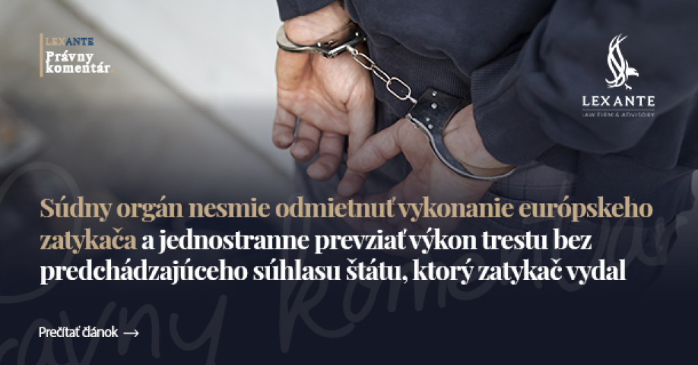 Die Justizbehörde darf die Vollstreckung des Europäischen Haftbefehls nicht verweigern und ohne vorherige Zustimmung des Staates, der den Haftbefehl erlassen hat, einseitig die Strafvollstreckung übernehmen